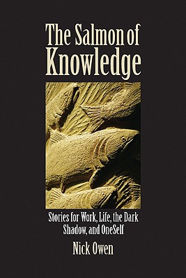 The salmon of knowledge - Owen, Nick