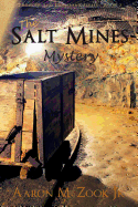 The Salt Mines Mystery