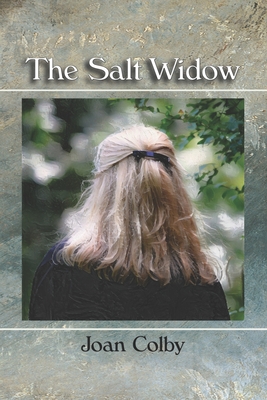The Salt Widow - Kistner, Diane (Editor), and Colby, Joan