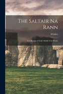 The Saltair Na Rann: A Collection of Early Middle Irish Poems