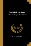 The Saltair Na Rann: A Collection of Early Middle Irish Poems