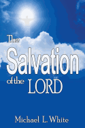 The Salvation of the Lord