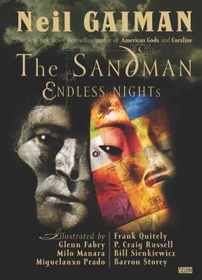 The Sandman: Endless Nights - Gaiman, Neil