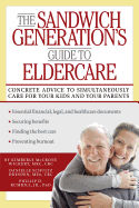 The Sandwich Generation's Guide to Eldercare
