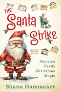 The Santa Strike