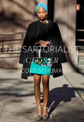 The Sartorialist: Closer-Women - Schuman, Scott