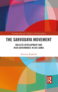 The Sarvodaya Movement: Holistic Development and Risk Governance in Sri Lanka