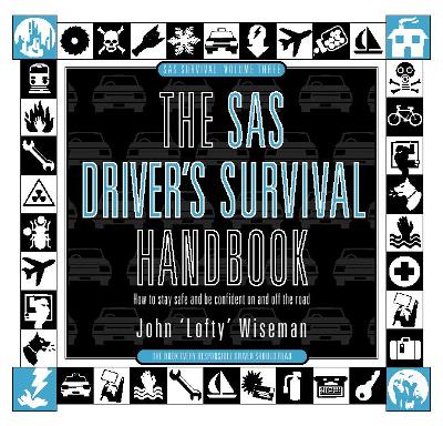 The SAS Driver's Survival Handbook - Wiseman, John