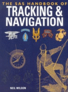 The SAS Handbook of Tracking & Navigation - Wilson, Neil