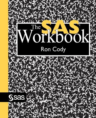 The SAS Workbook - Cody, Ron