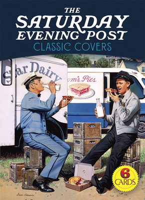 The Saturday Evening Post Classic Covers: 6 Cards - Saturday Evening Post