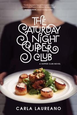 The Saturday Night Supper Club - Laureano, Carla