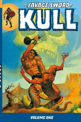 The Savage Sword of Kull Volume 1 - Thomas, Roy