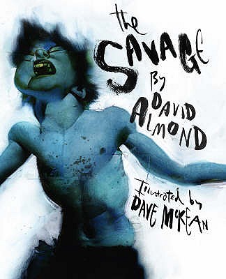 The Savage - Almond, David