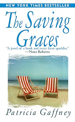 The Saving Graces - Gaffney, Patricia