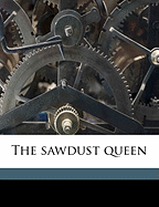 The Sawdust Queen