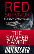 The Sawyer Gambit