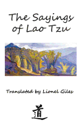 The Sayings of Lao Tzu: Illustrated Edition