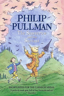 The Scarecrow and his Servant - Pullman, Philip