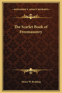 The Scarlet Book of Freemasonry