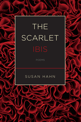 The Scarlet Ibis - Hahn, Susan