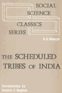 The Scheduled Tribes of India