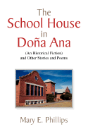 The School House in DOA Ana