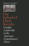 The School of Hard Knocks: Combat Leadership in the American Expeditionary Forces Volume 12