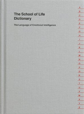The School of Life Dictionary - The School of Life