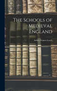 The Schools of Medieval England