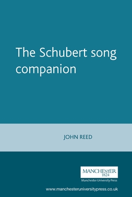 The Schubert Song Companion - Reed, John