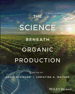 The Science Beneath Organic Production