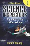 The Science Inspectors 3: The Case of the Little Lost Dog