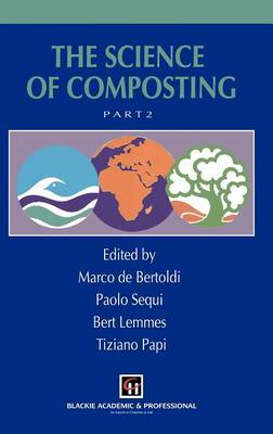 The Science of Composting - De Bertoldi, Marco (Editor)