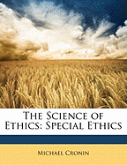 The Science of Ethics: Special Ethics
