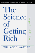 The Science of Getting Rich (Large Print Edition)