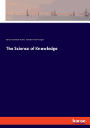 The Science of Knowledge