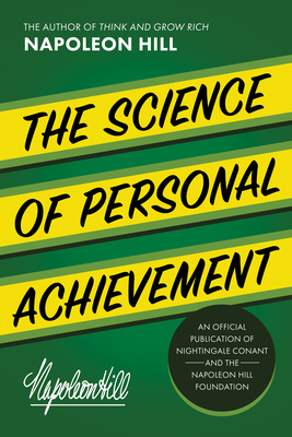 The Science of Personal Achievement(r) - Hill, Napoleon