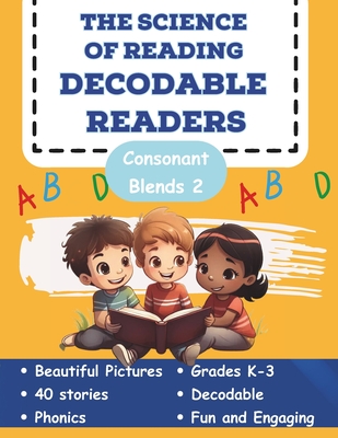 The Science of Reading Decodable Readers: Consonant Blends Book 2 - Free, Adam