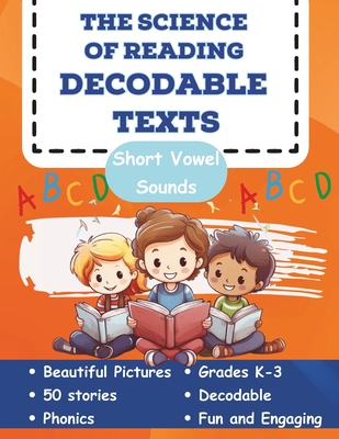 The Science of Reading Decodable Texts: 50 Short Vowel Texts - Free, Adam