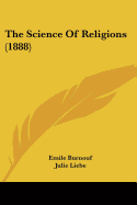 The Science Of Religions (1888)