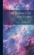 The Science of the Stars