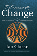 The Sciences of Change: Navigating human identity to discover meaningful authenticity