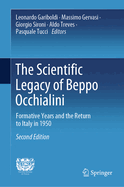 The Scientific Legacy of Beppo Occhialini: Formative Years and the Return to Italy in 1950
