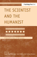 The Scientist and the Humanist: A Festschrift in Honor of Elliot Aronson