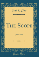 The Scope: June, 1933 (Classic Reprint)