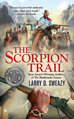 The Scorpion Trail - Sweazy, Larry D