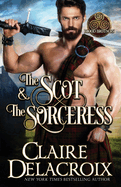 The Scot & the Sorceress: A Medieval Scottish Romance