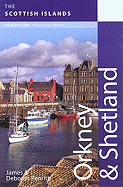 The Scottish Islands: Orkney & Shetland