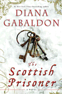 The Scottish Prisoner - Gabaldon, Diana